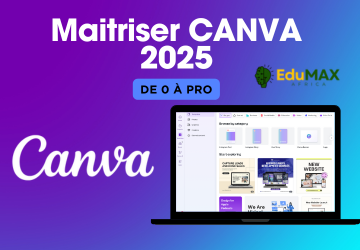Maîtriser Canva 2025 : De l’initiation à la création pro